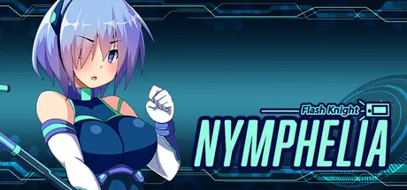 R11358 【RPG/官中/无修】Flash Knight Nymphelia