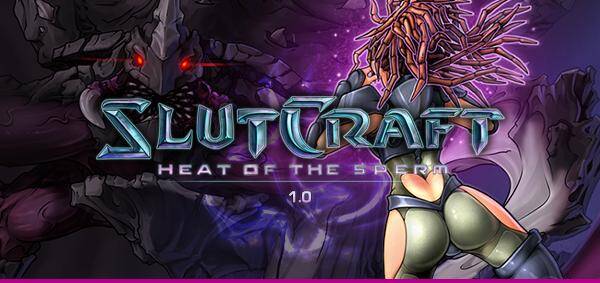 【SLG/官中/无修/】星际争霸:精子的热度 / SlutCraft Heat of the Sperm 1.0+存档 PC+安卓【3G】