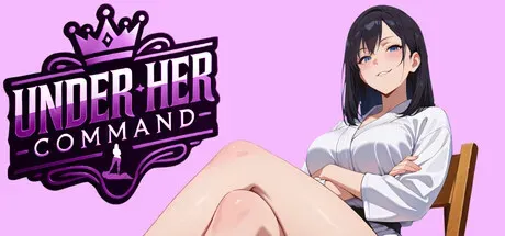 【ADV/官中】在她的指挥下–女姓支配视觉小说 Under Her Command–Femdom Visual Novel 965M